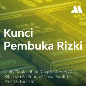 Kunci Pembuka Rizki Sesi 6