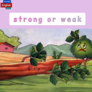 strong or weak| #shortstory