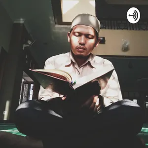 #319 Podcast Al Qur'an Juz 19 QS 26 As Syuara 105-122