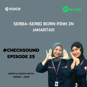 SERBA-SERBI BORN PINK IN JAKARTA!!! | #CHECKSOUND