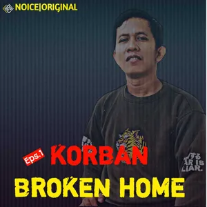 Eps 1:Korban Broken Home