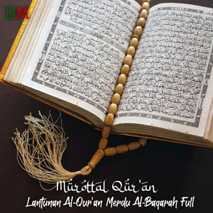 Lantunan Ayat Al Qur'an Merdu Surah Al-Baqarah Full Penenang Hati || Dakwah Milenial 
