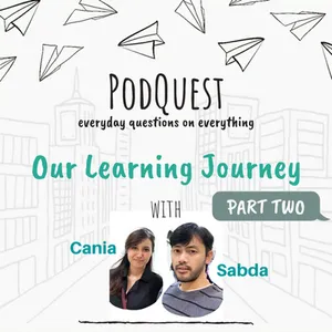 Our Learning Journey - Part 2