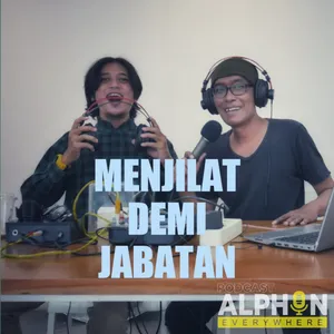 MENJILAT DEMI JABATAN | Eps 15 #30haribersuara2022