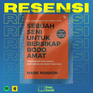 S1E01 Resensi Buku Sebuah Seni untuk Bersikap Bodo Amat