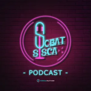 Sobat Sisca Podcast 