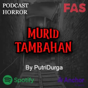 MURID TAMBAHAN By Putri Durga