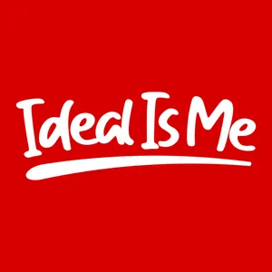 Ideal Is Me!