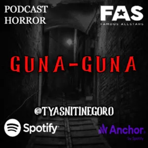 GUNA-GUNA By Tyasnitinegoro