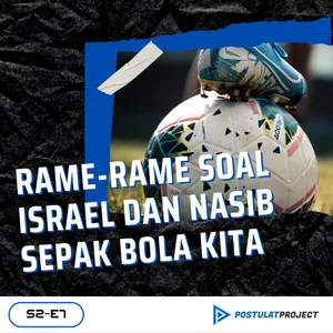 Gagal Piala Dunia U-20, dan Cerita Dibalik Israel-Phobia!