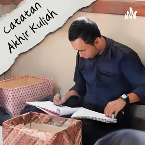 Catatan Akhir Kuliah