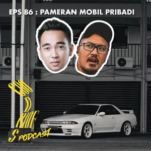 Episode 86 - Pamer(an) Mobil Pribadi