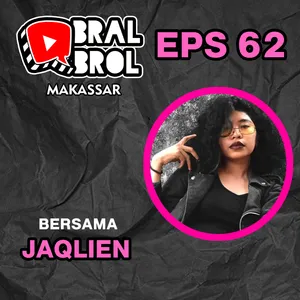 ObralObrol Makassar Eps 62 Bersama Jaqline Elsy Maukaling