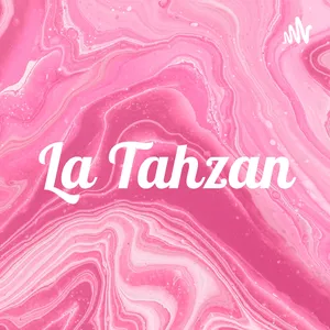La Tahzan