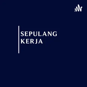 Sepulang Kerja