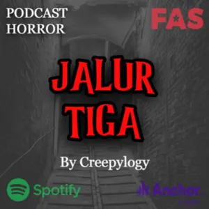 JALUR TIGA By Creepylogy