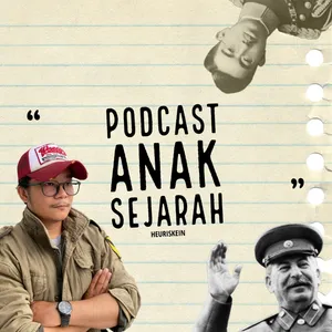 PODCAST ANAK SEJARAH
