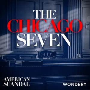 The Chicago Seven | The Battle of Michigan Avenue | 1