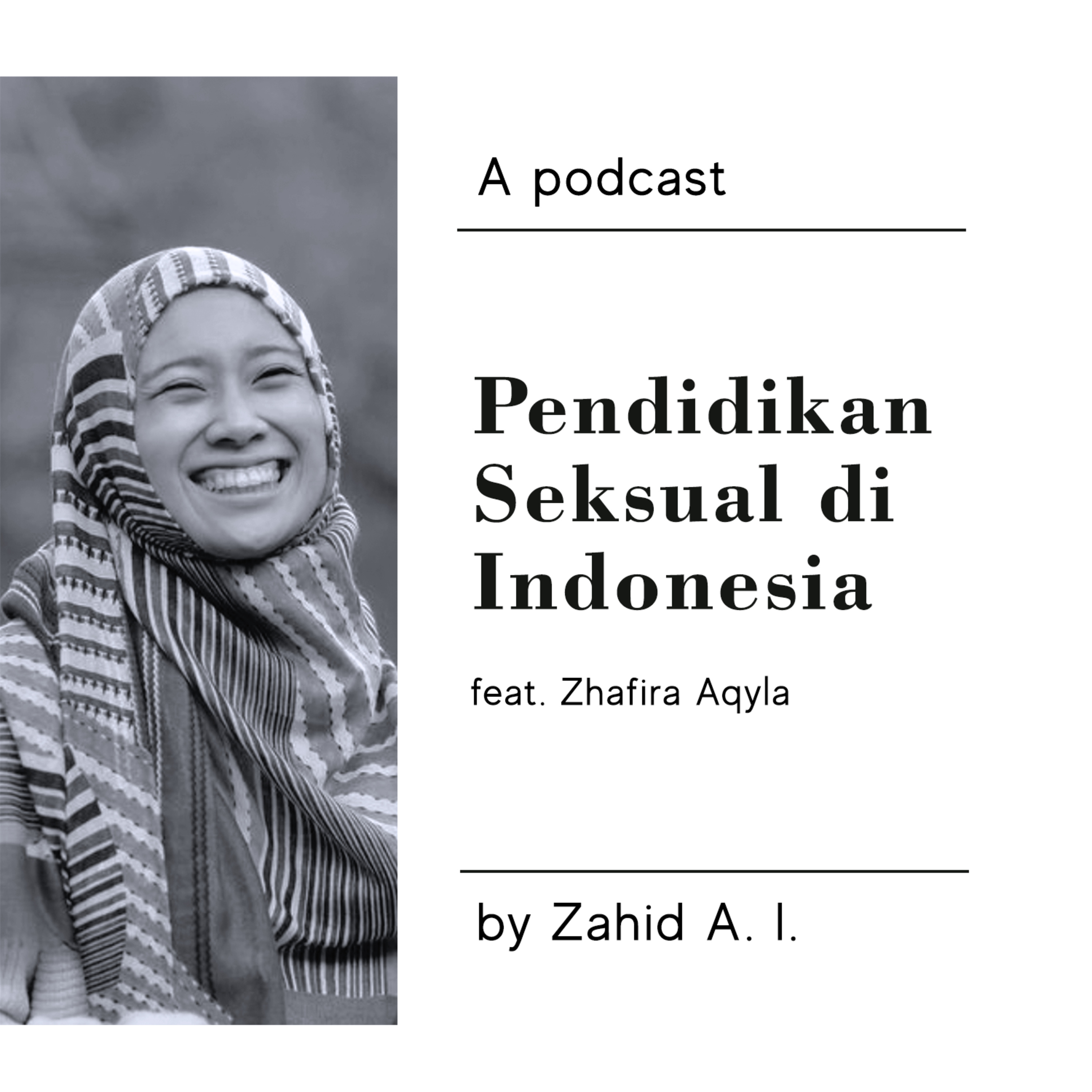 11. Ngobrolin pendidikan seksual di Indonesia (ft. Zhafira)