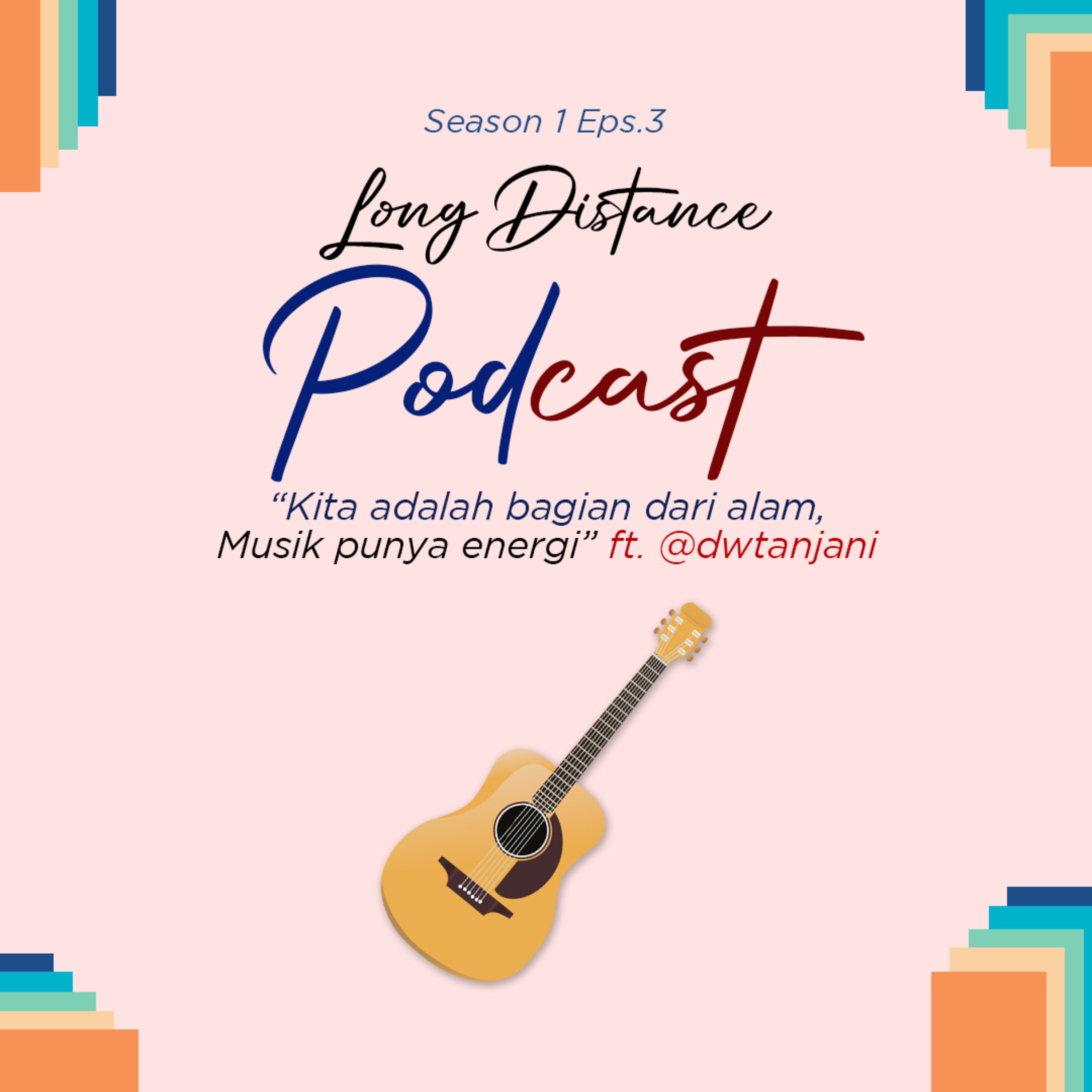 Eps 3 - "Kita adalah bagian dari alam dan Musik punya energi" ft. Dwtanjani Podcast AFAIK