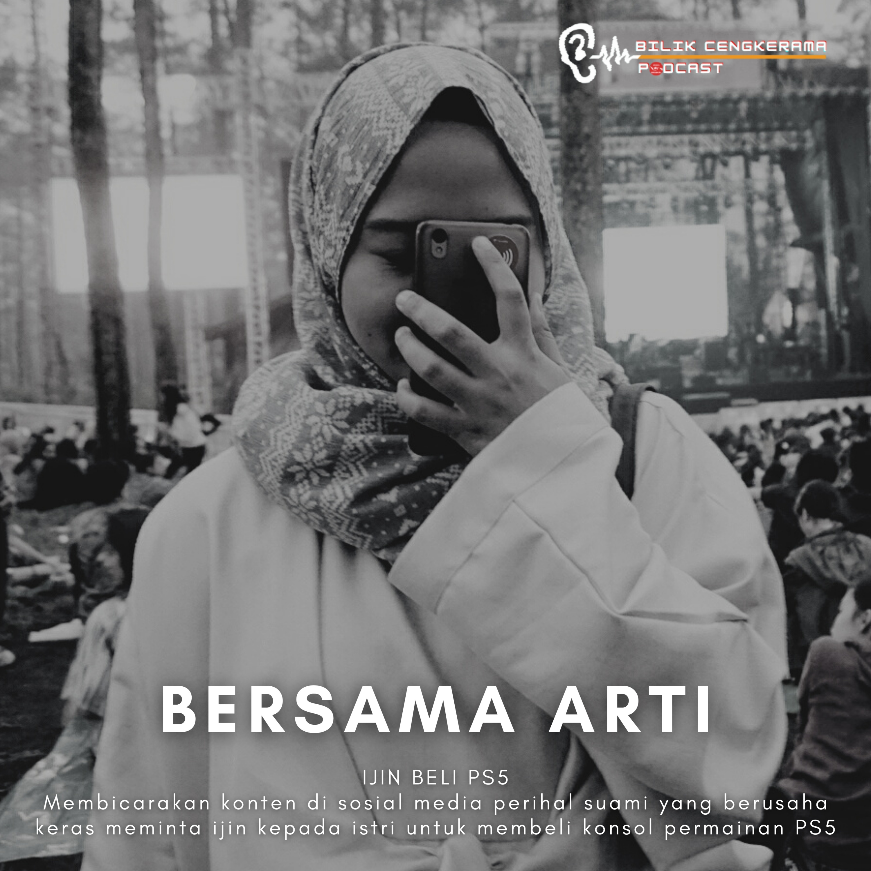 Eps.1 Bersama Arti - Ijin Beli PlayStation 5