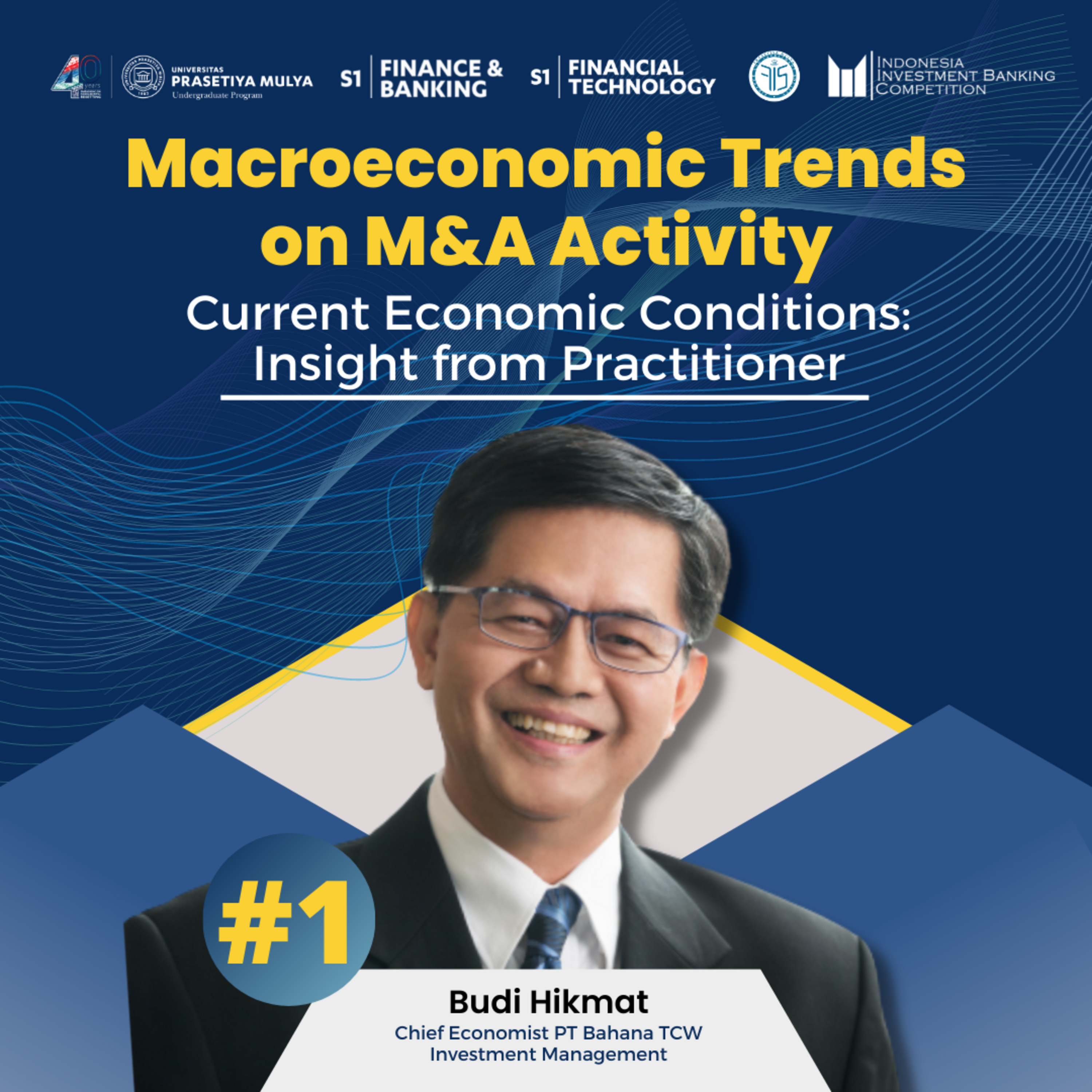 IIBC Podcast Macro #1 - Current Economic Conditions: Insight from Practitioner | Macroeconomic Trends on M&A Activity