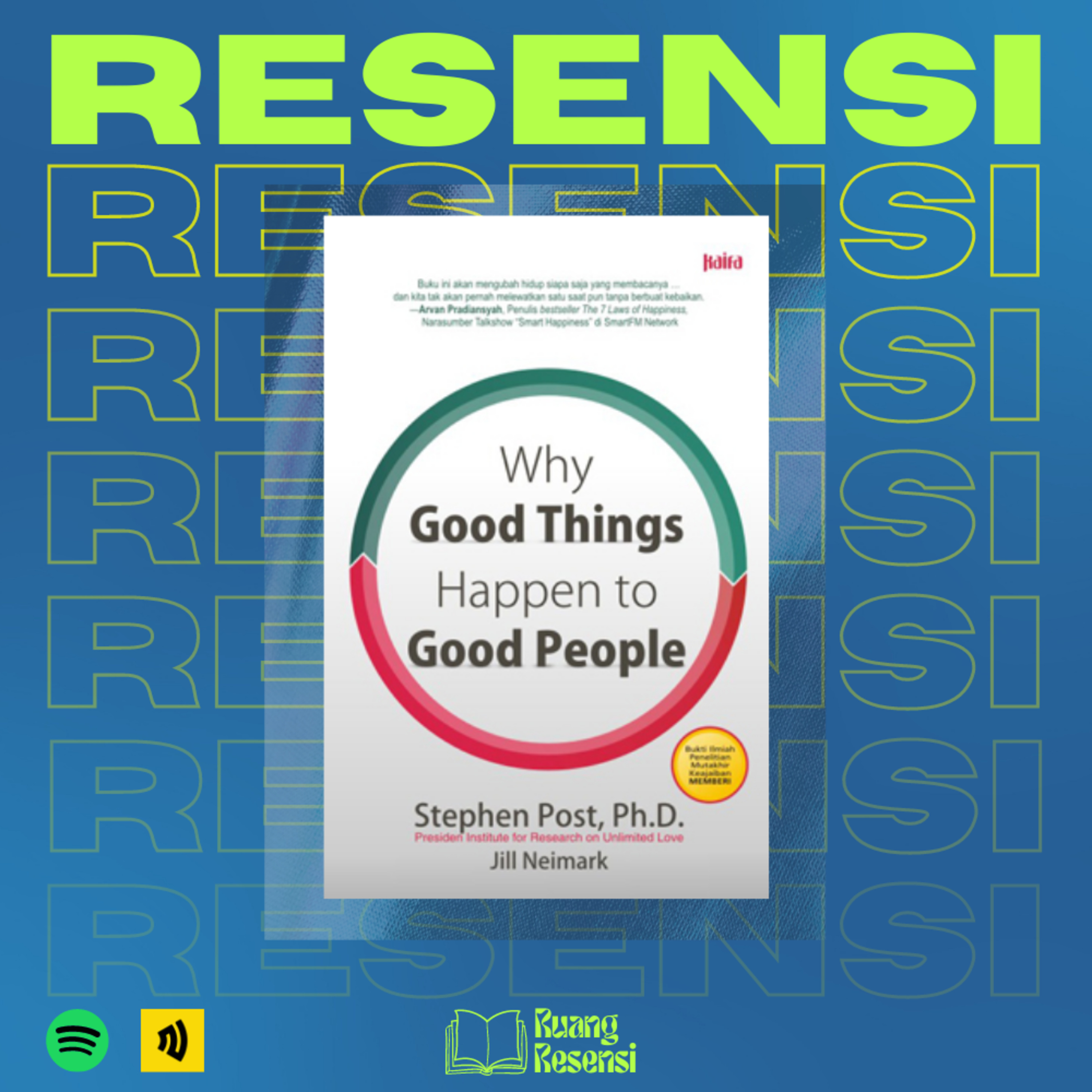 S1E03 Keajaiban MEMBERI dan 10 Cara melakukannya menurut Stephen Post & Jill Neimark