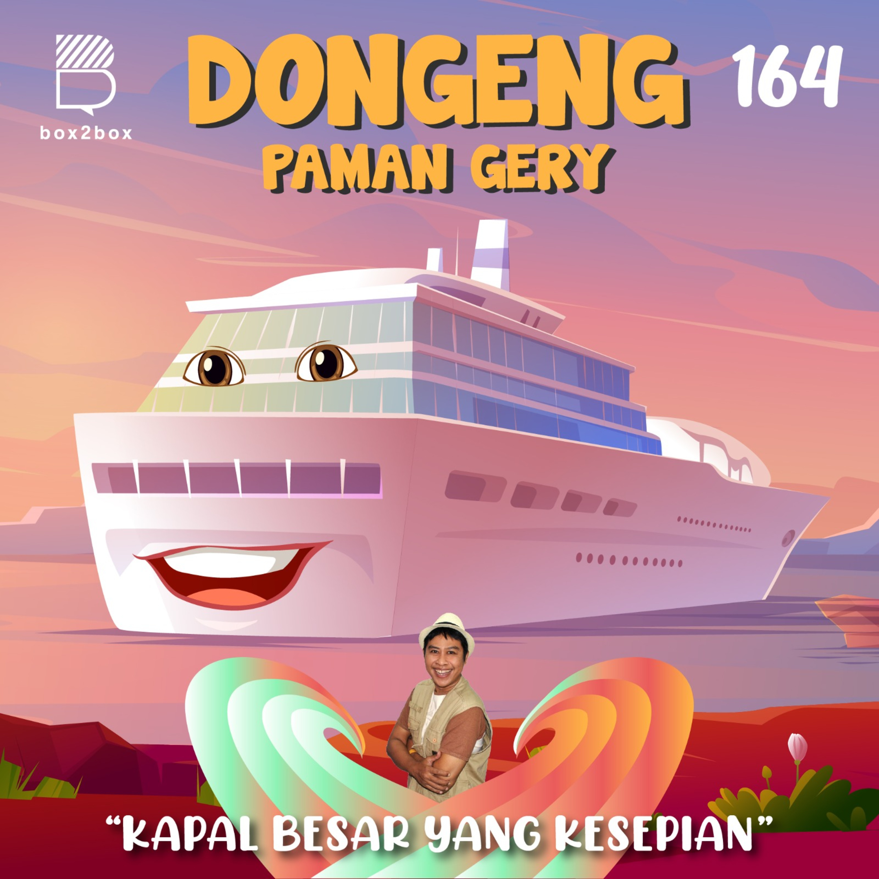 DONGENG KAPAL BESAR YANG KESEPIAN