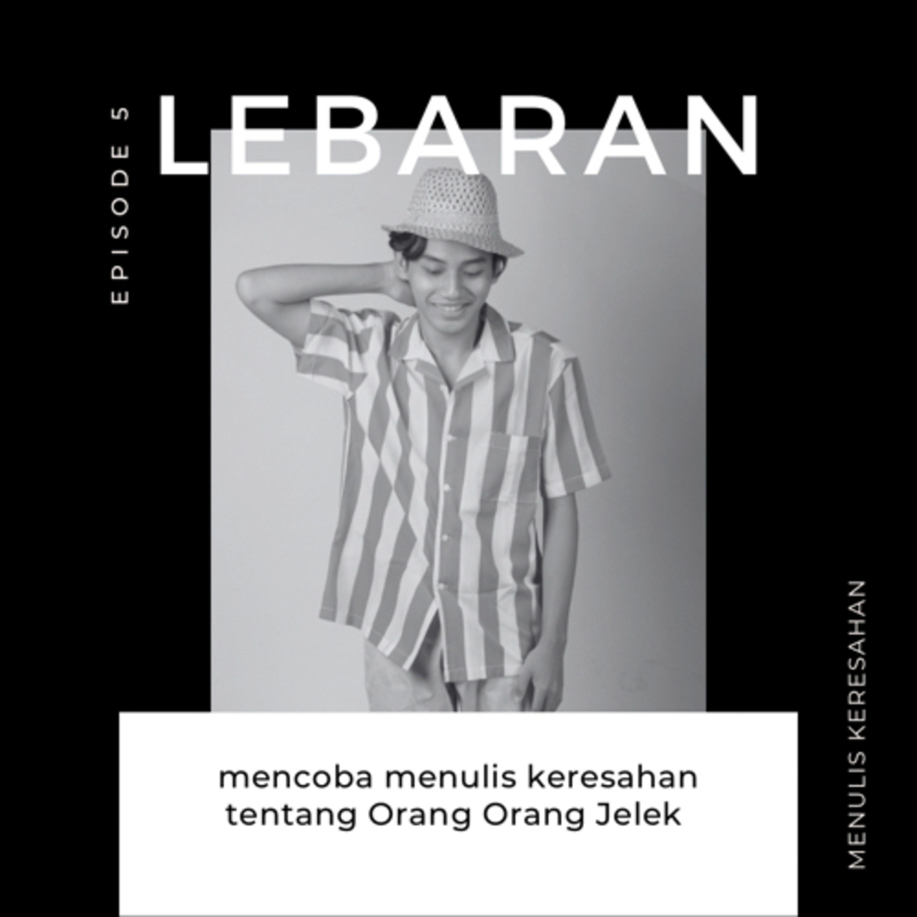 Episode 6 - Lebaran