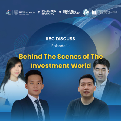 IIBC Discuss #1 - Behind the Scenes of the Investment World | Investment Industry 101