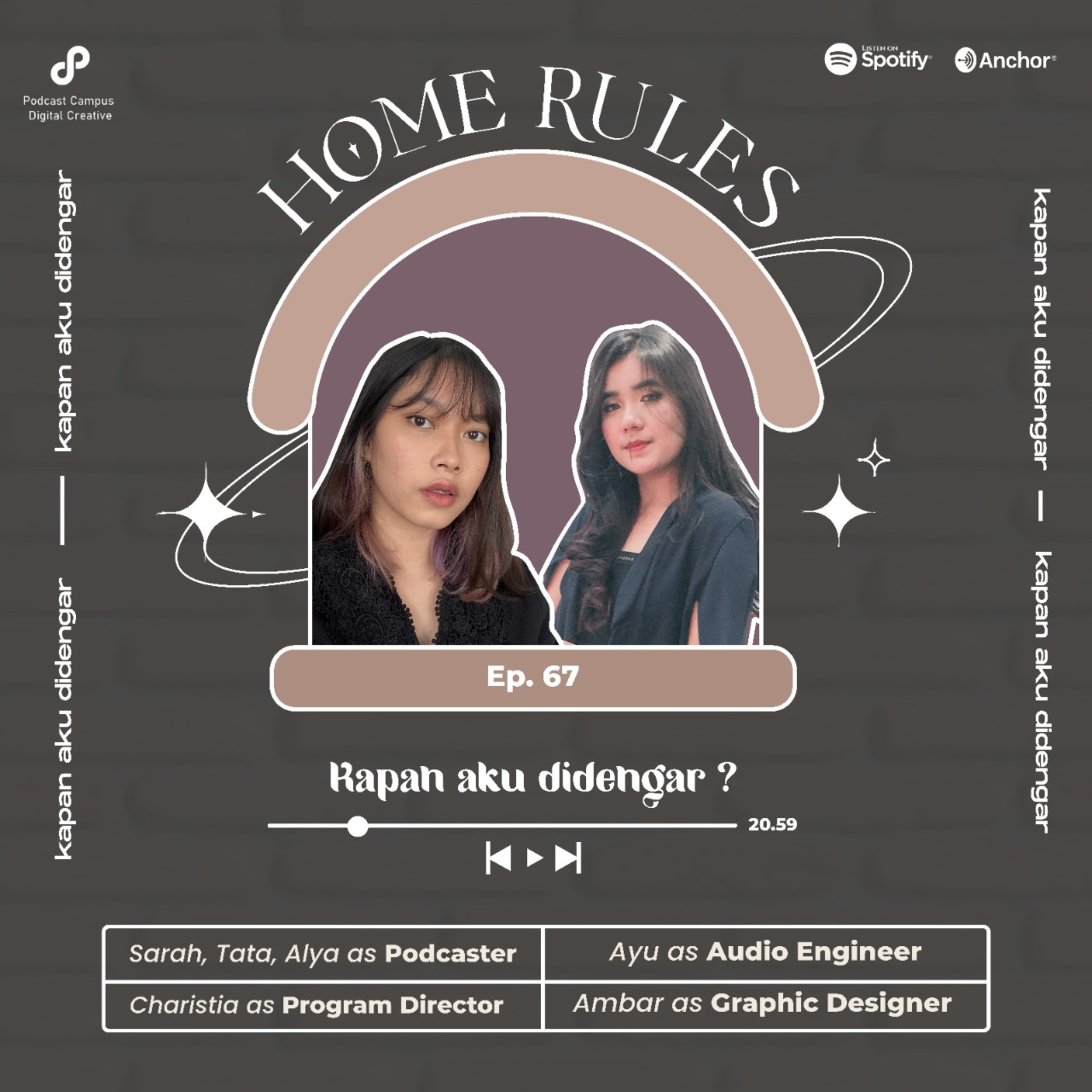 Home Rules | S2 | EP. 67 | Kapan aku didengar?