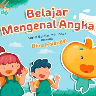 Mengenal Angka 1-10 | Serial Belajar Membaca Bersama Kio & Friends 