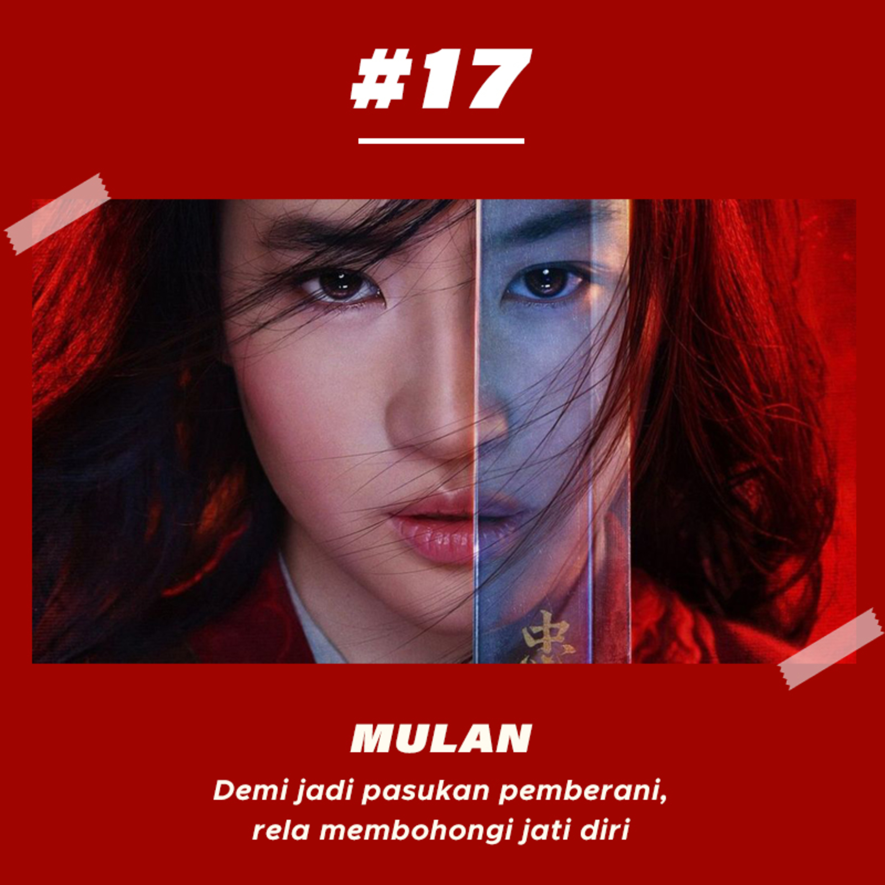 #17 - Mulan, Ksatria Wanita Cantik yang Nyamar Jadi Pria 