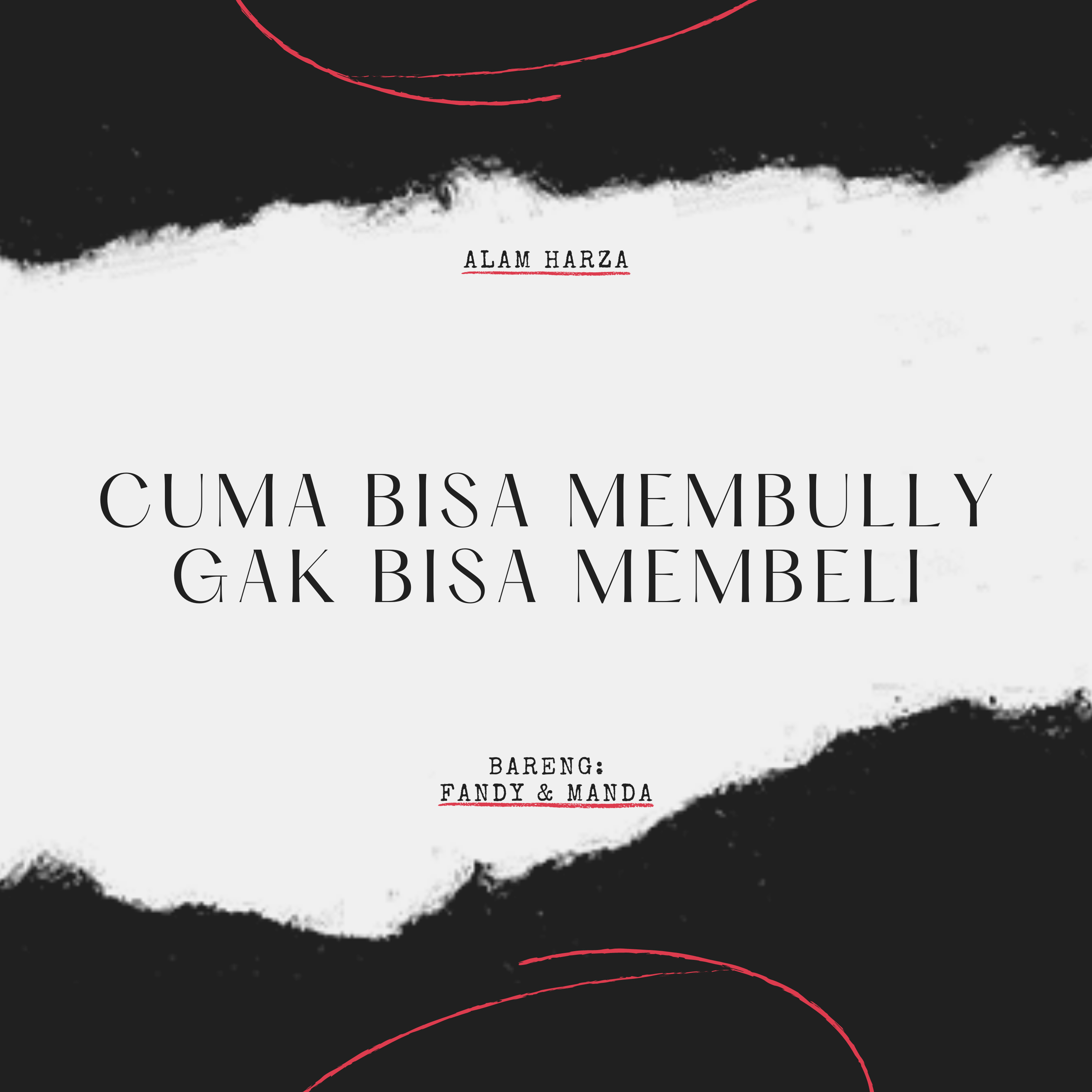Cuma Bisa Membully, Gak Bisa Membeli