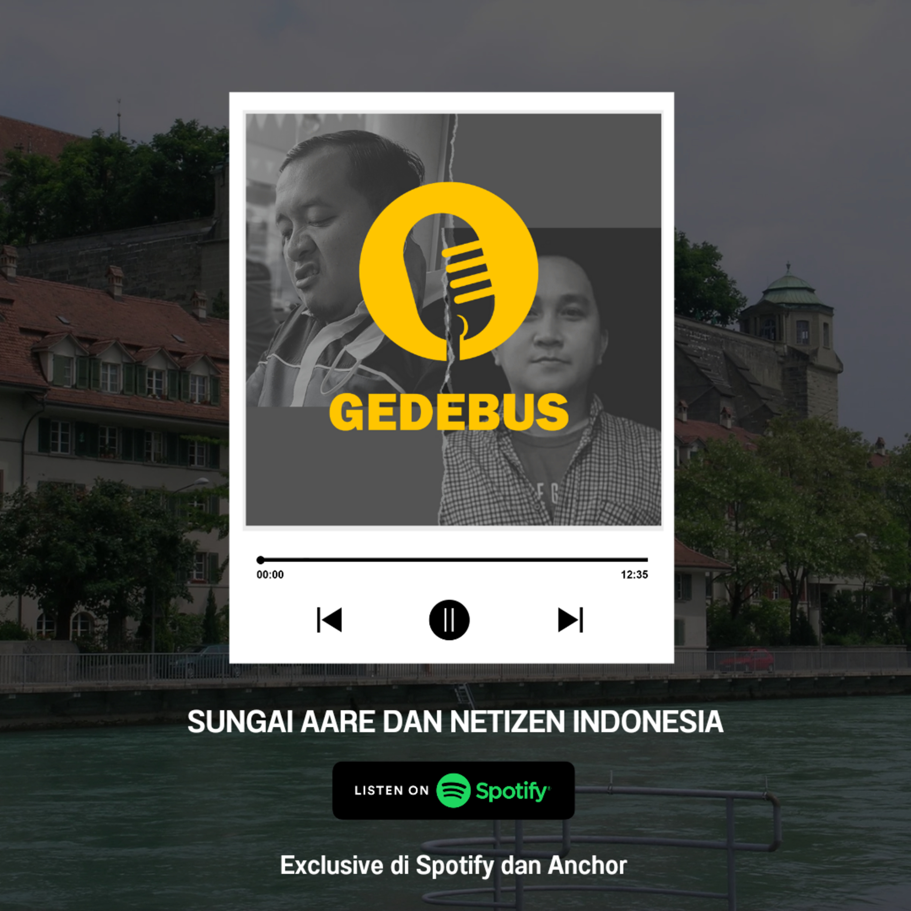 GEDEBUZ Sungai Aare dan Para Netizen