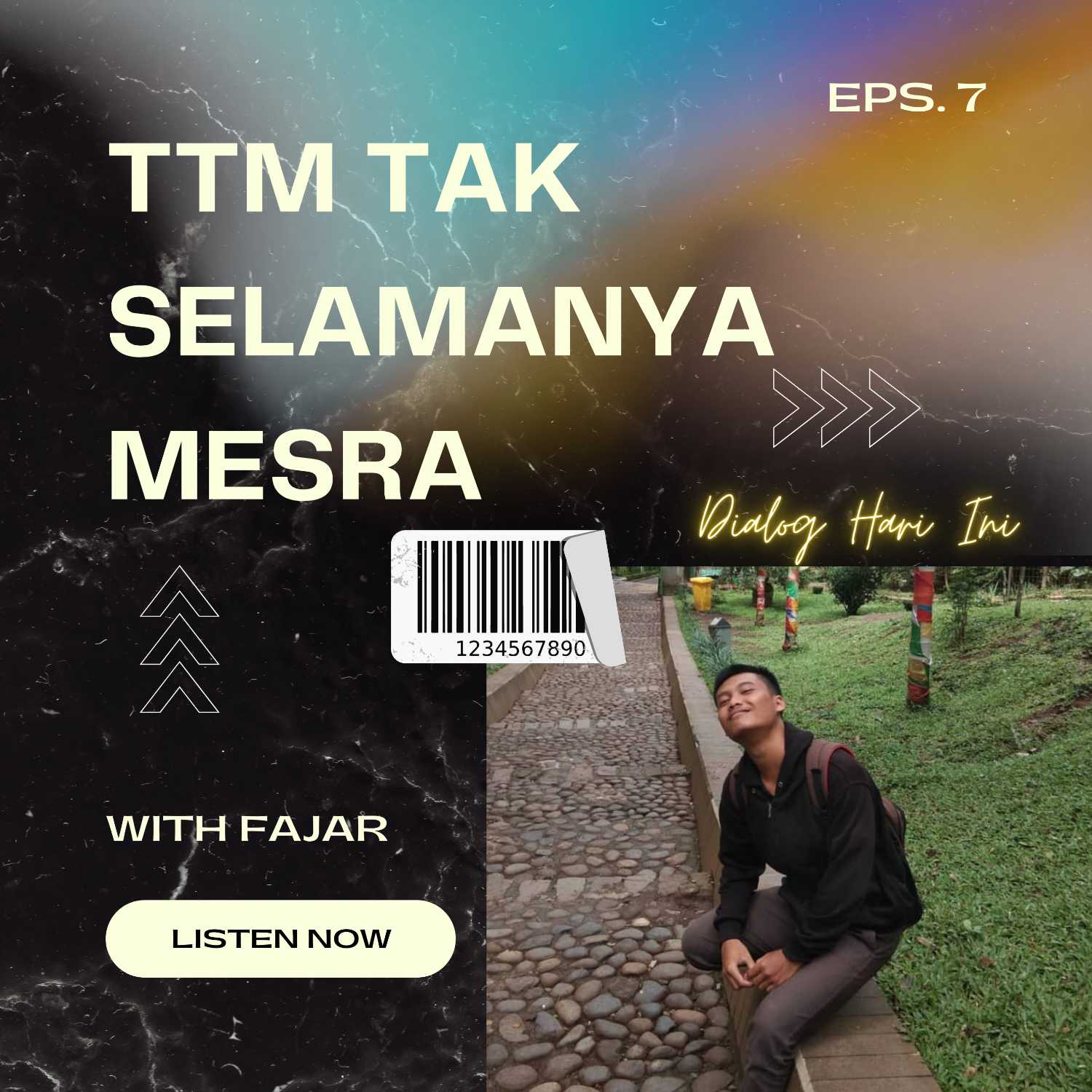 TTM TAK SELAMANYA MESRA "Fajar Sidiq"