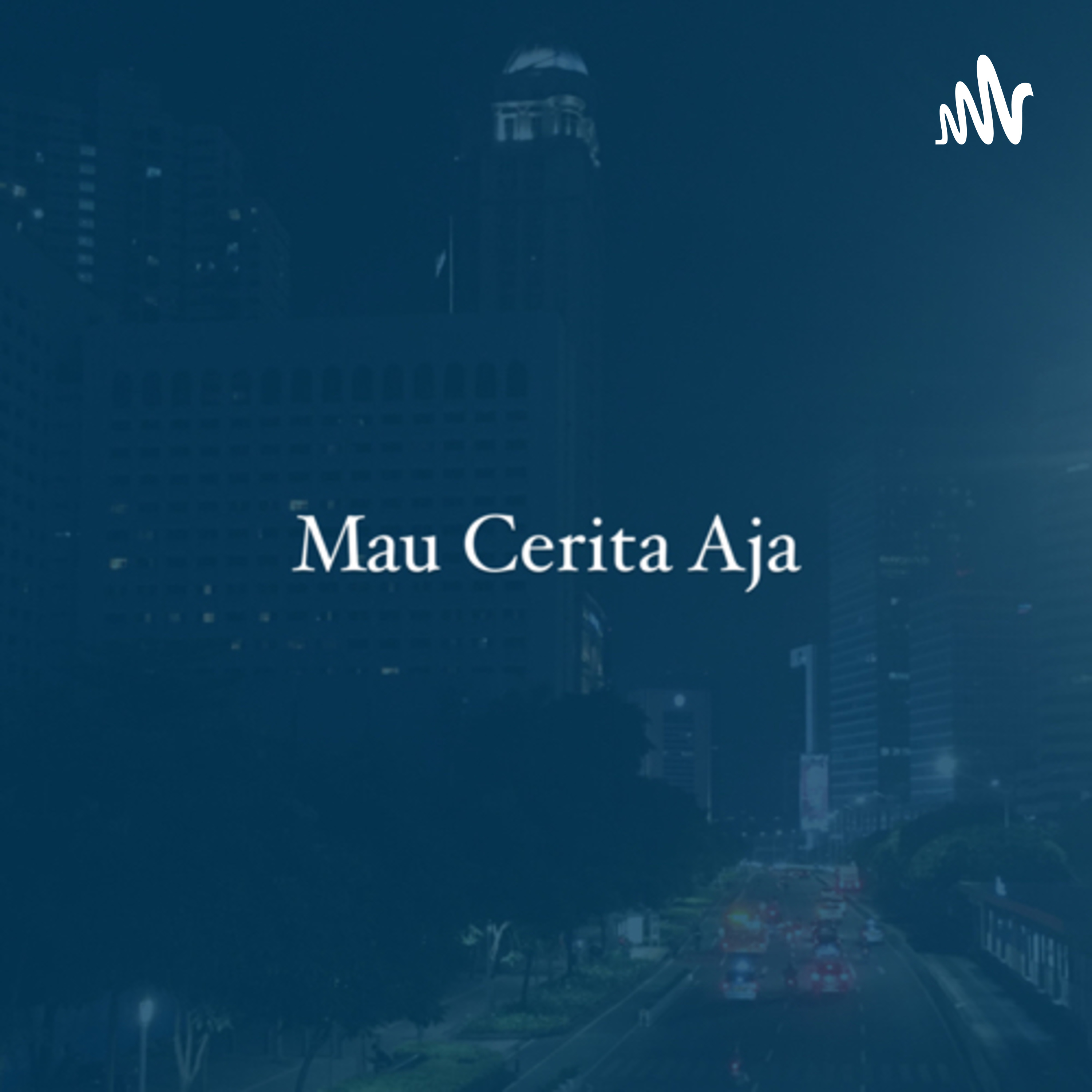 Mau Cerita Aja