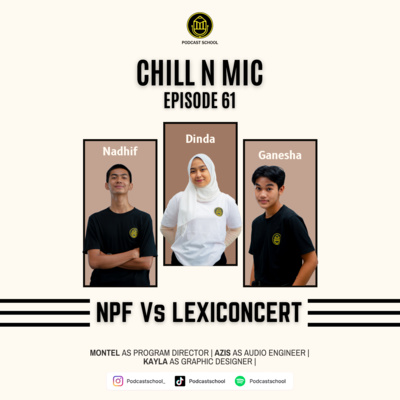 Music Eps.61 NPF Vs Lexiconcert