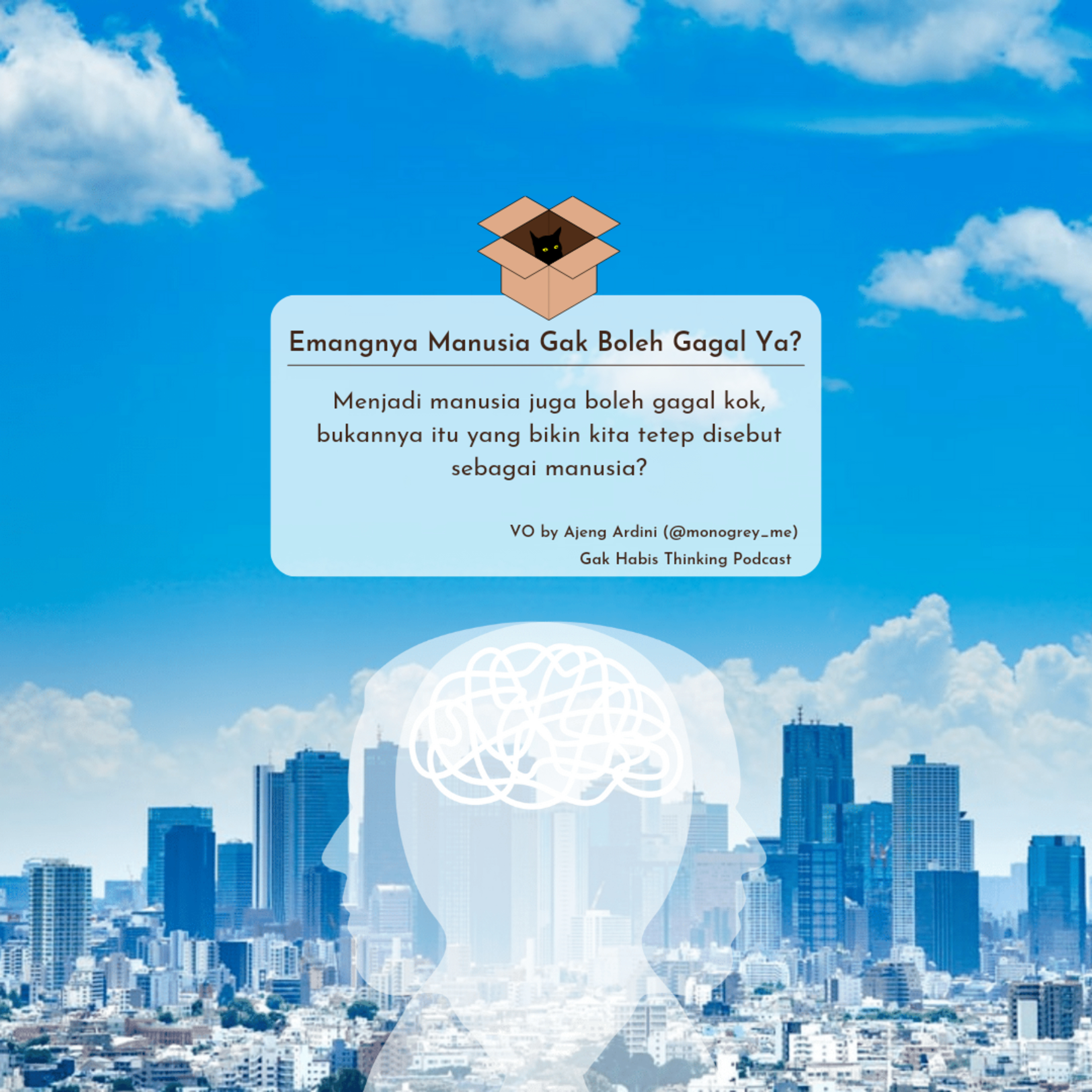 Emangnya Manusia Gak Boleh Gagal Ya?