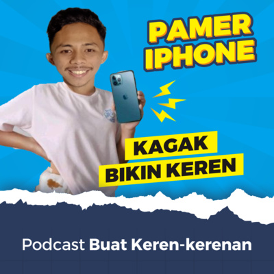 Pamer iPhone kagak Bikin Keren
