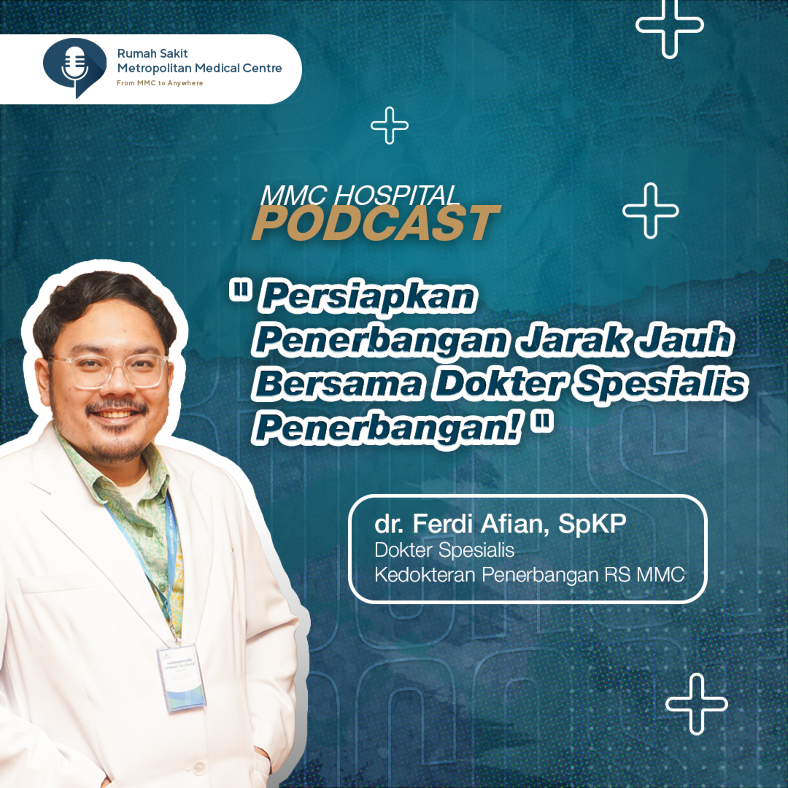 MMC 20 - Persiapkan Penerbangan Jarak Jauh Bersama Dokter Spesialis Penerbangan!