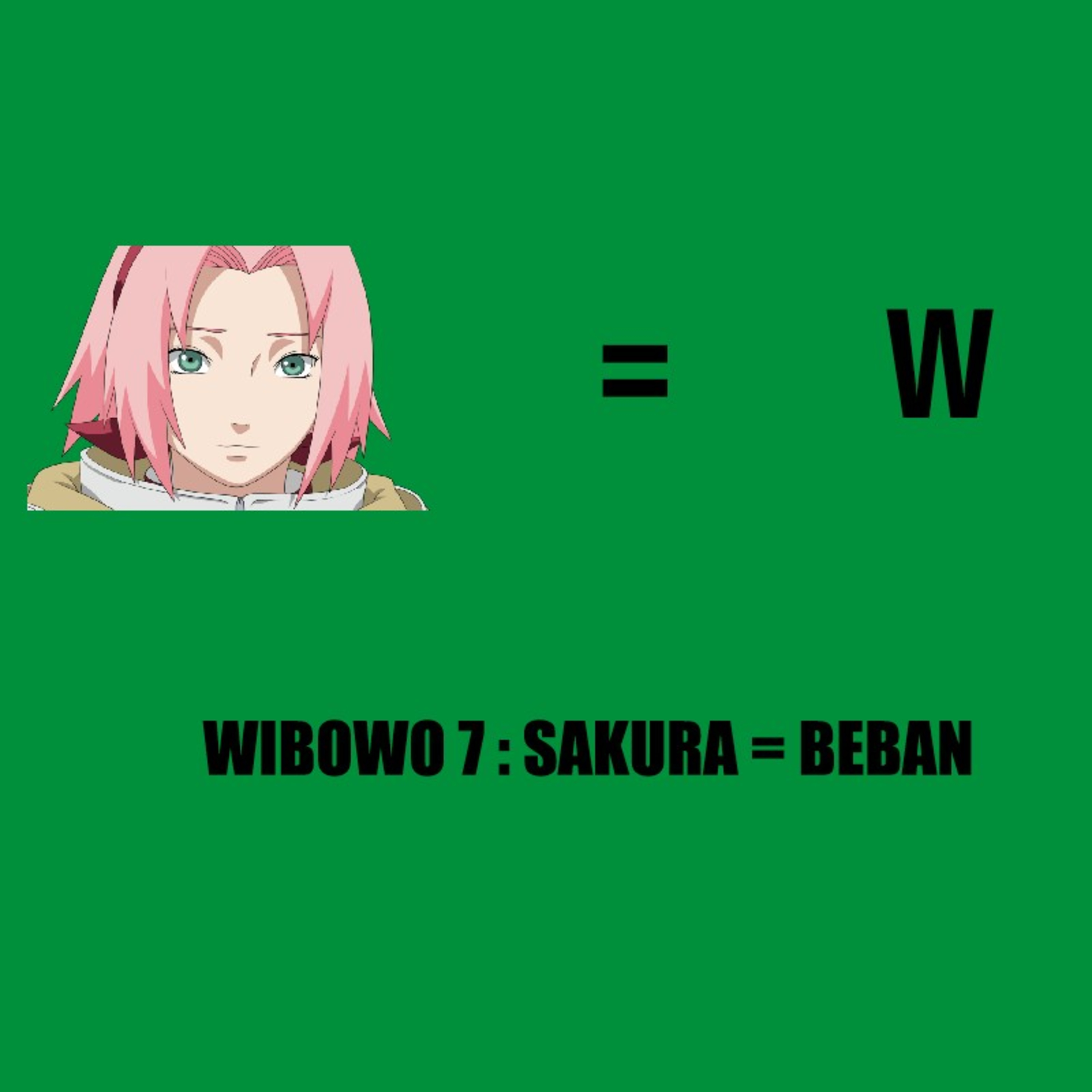 WIBOWO 7 : SAKURA = BEBAN