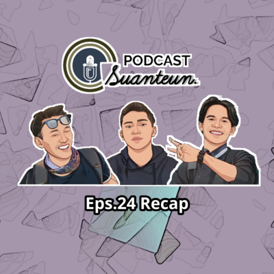 Eps.24 - Recap