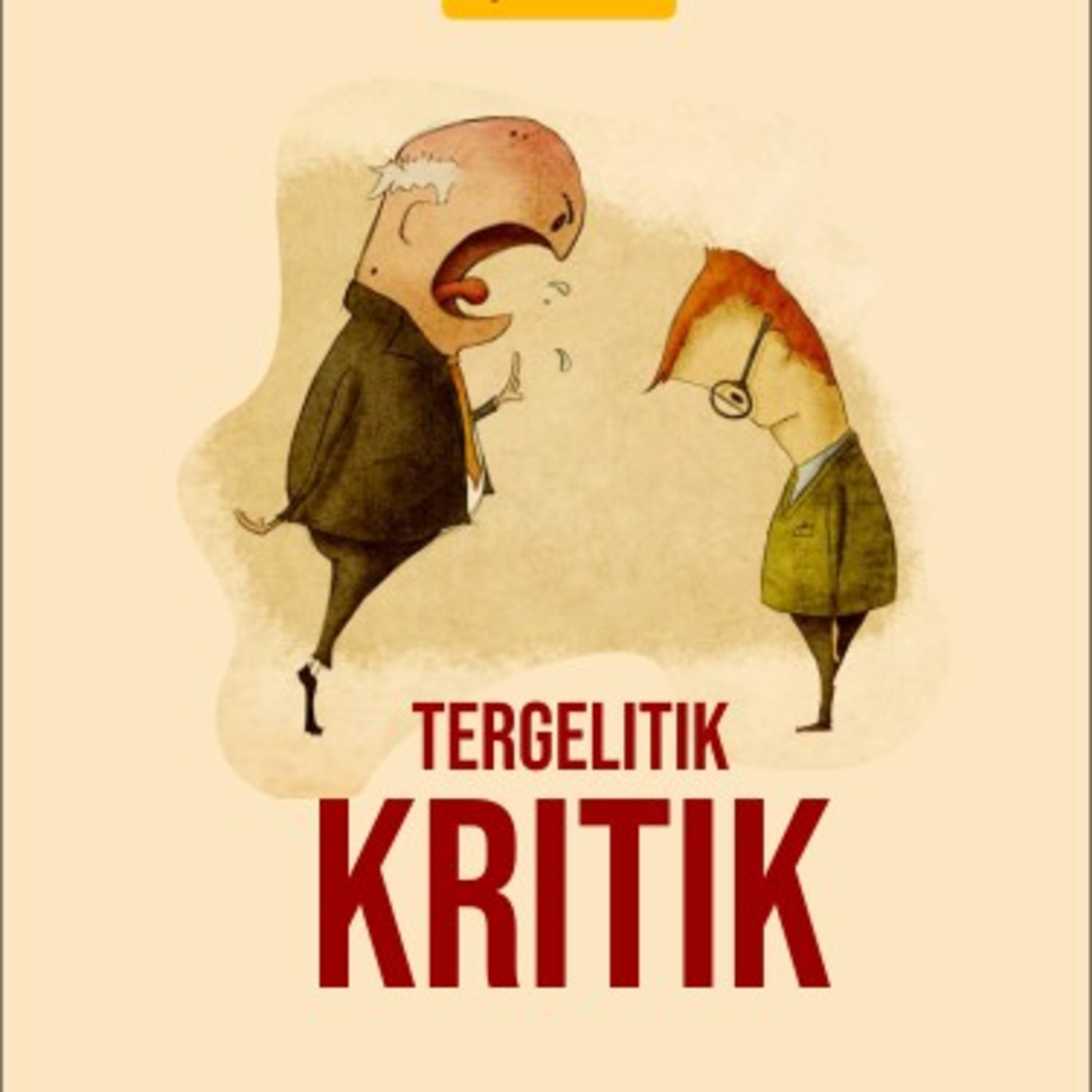 Eps. 4 - Tergelitik Kritik