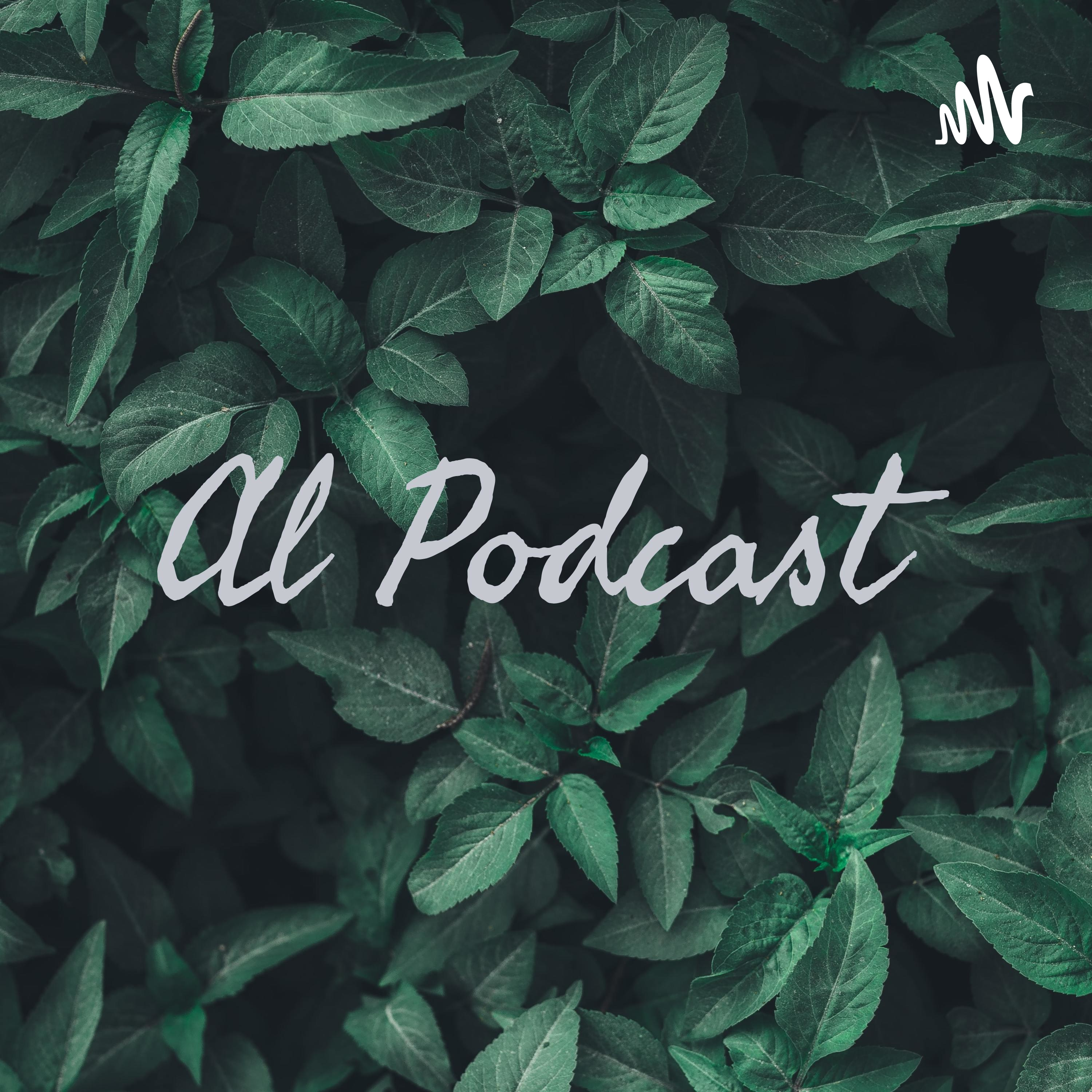Al Podcast