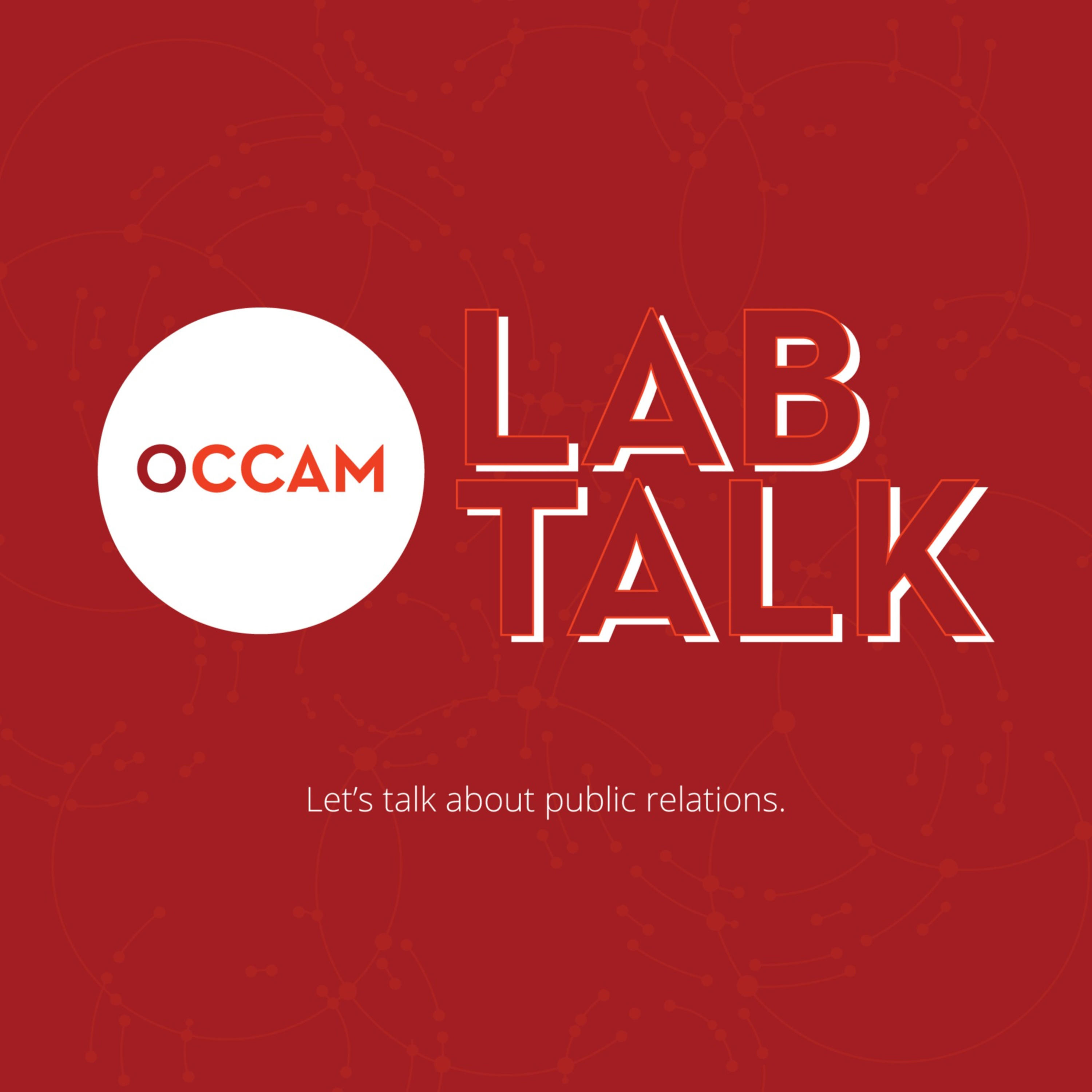 Occam Lab Talk eps. 2: Merancang kampanye untuk Public Relations