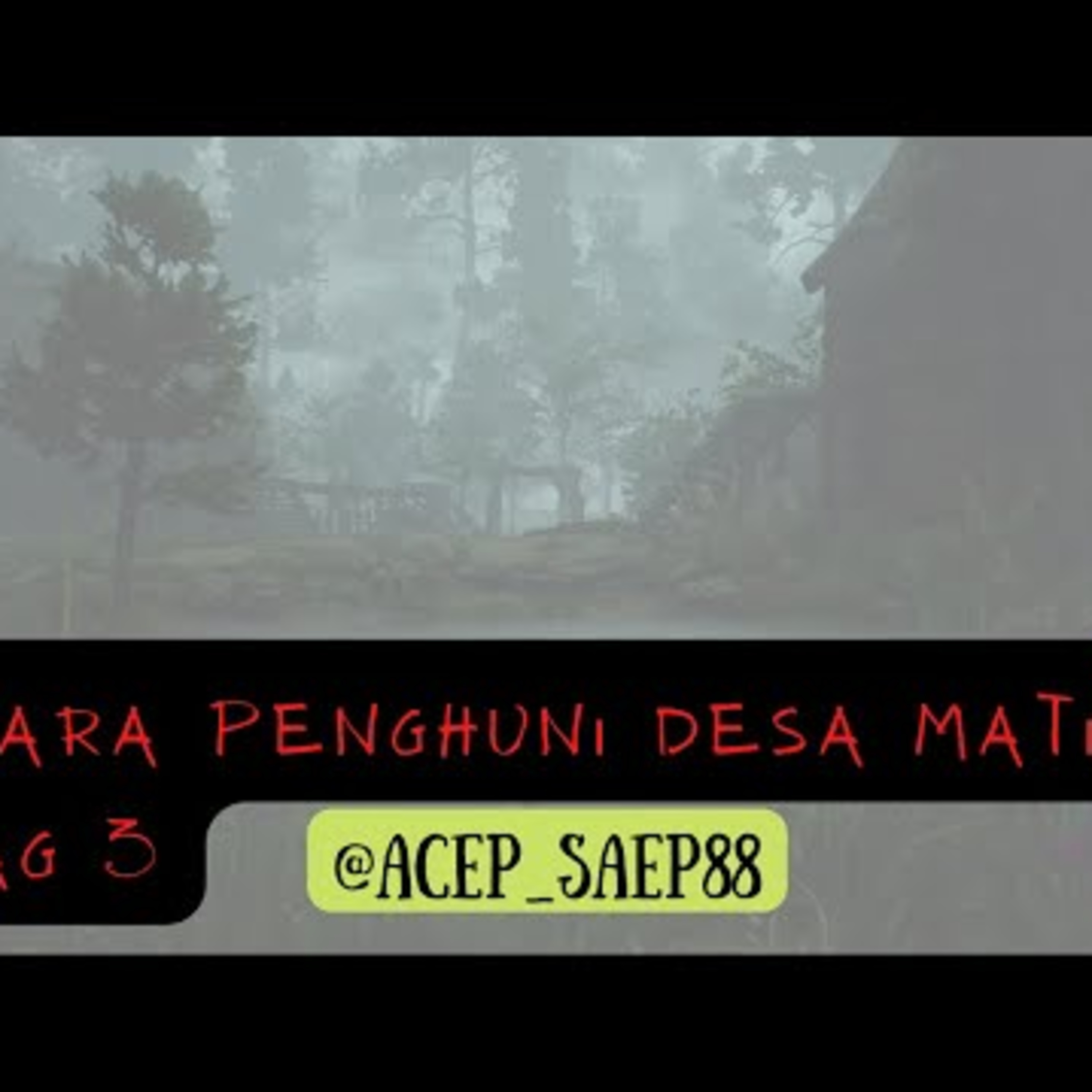 PARA PENGHUNI DESA MATI Bag 3 | Cerita sekolah horor