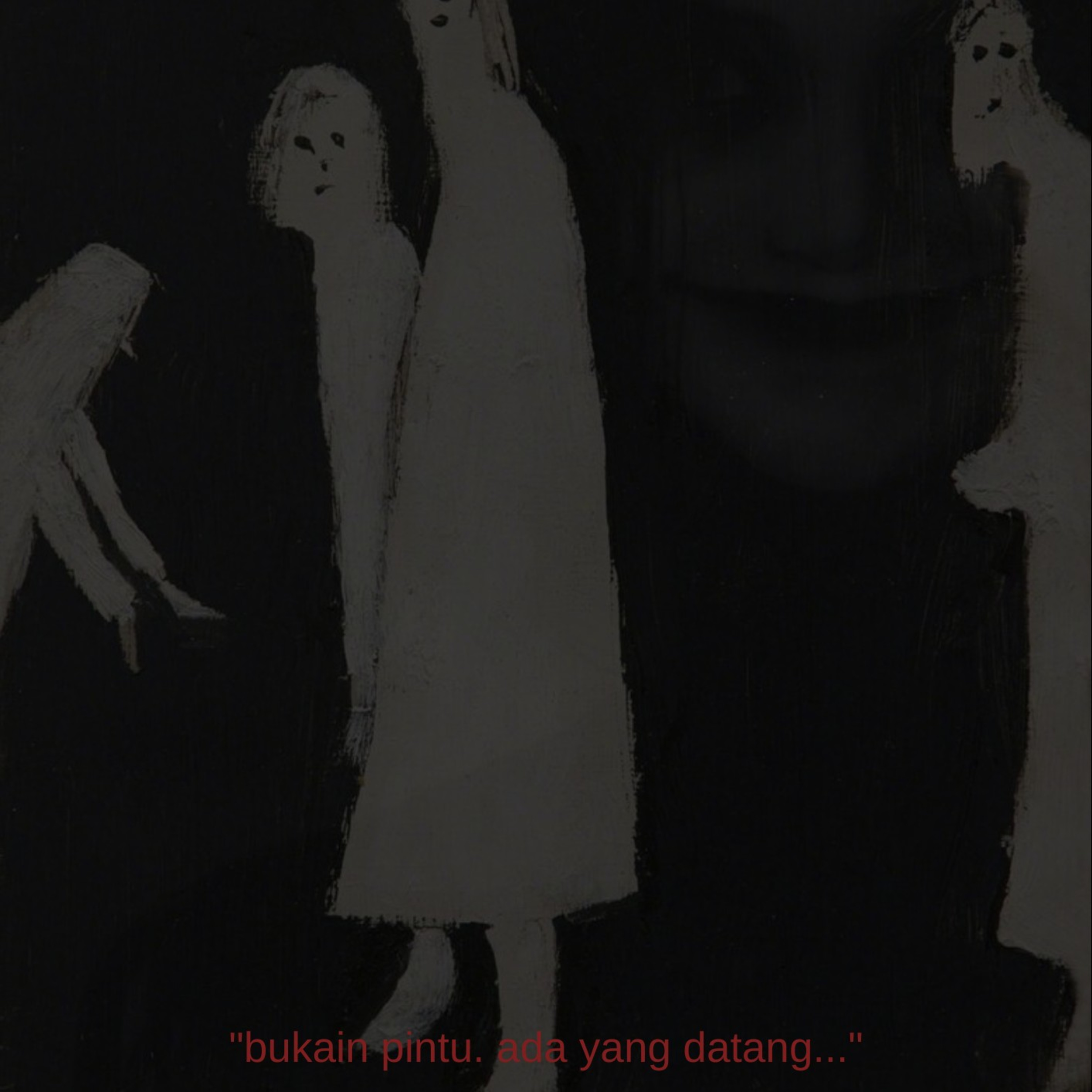 #JejakMalam1 - "bukain pintu. ada yang datang..."