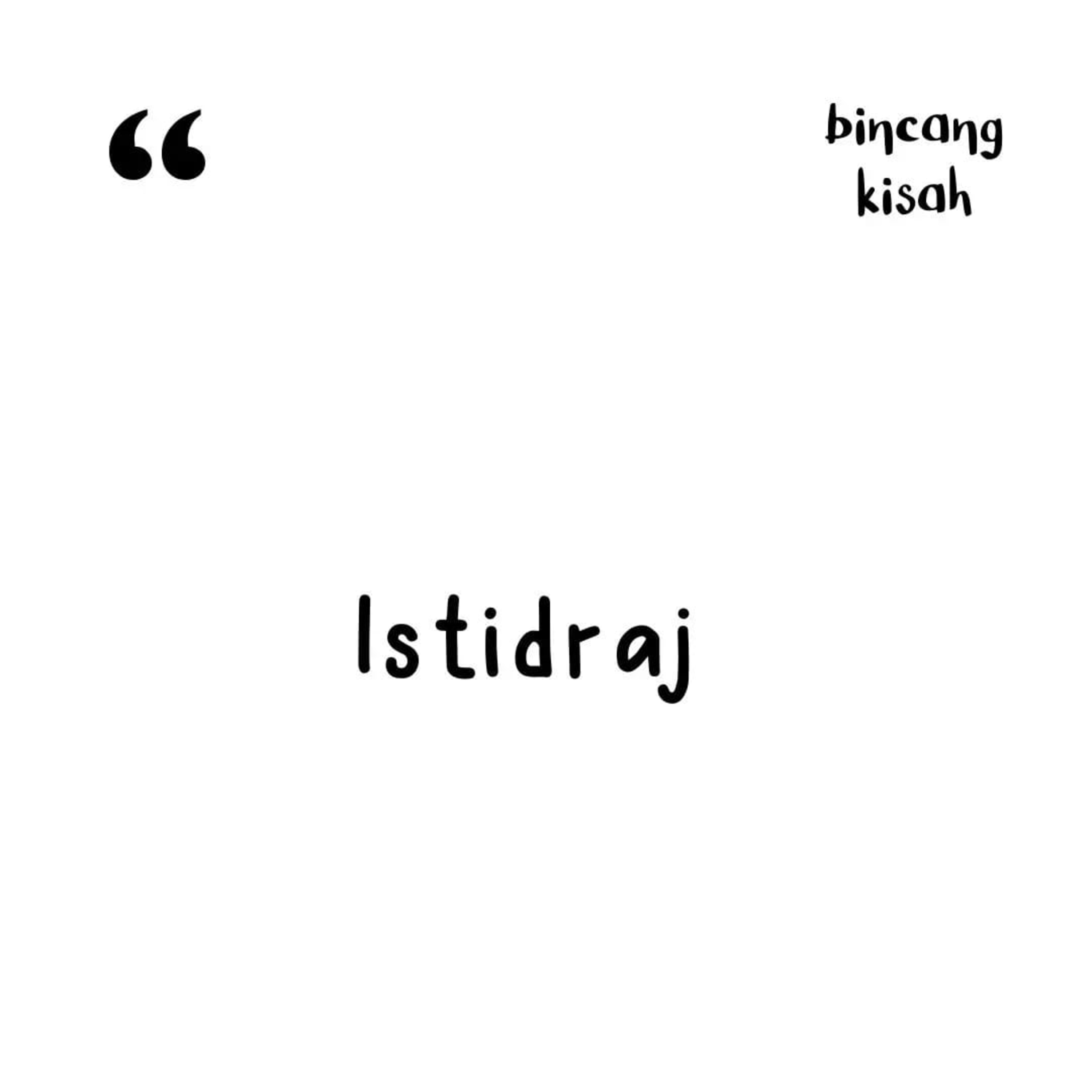 Episode dakwah: Istidraj 