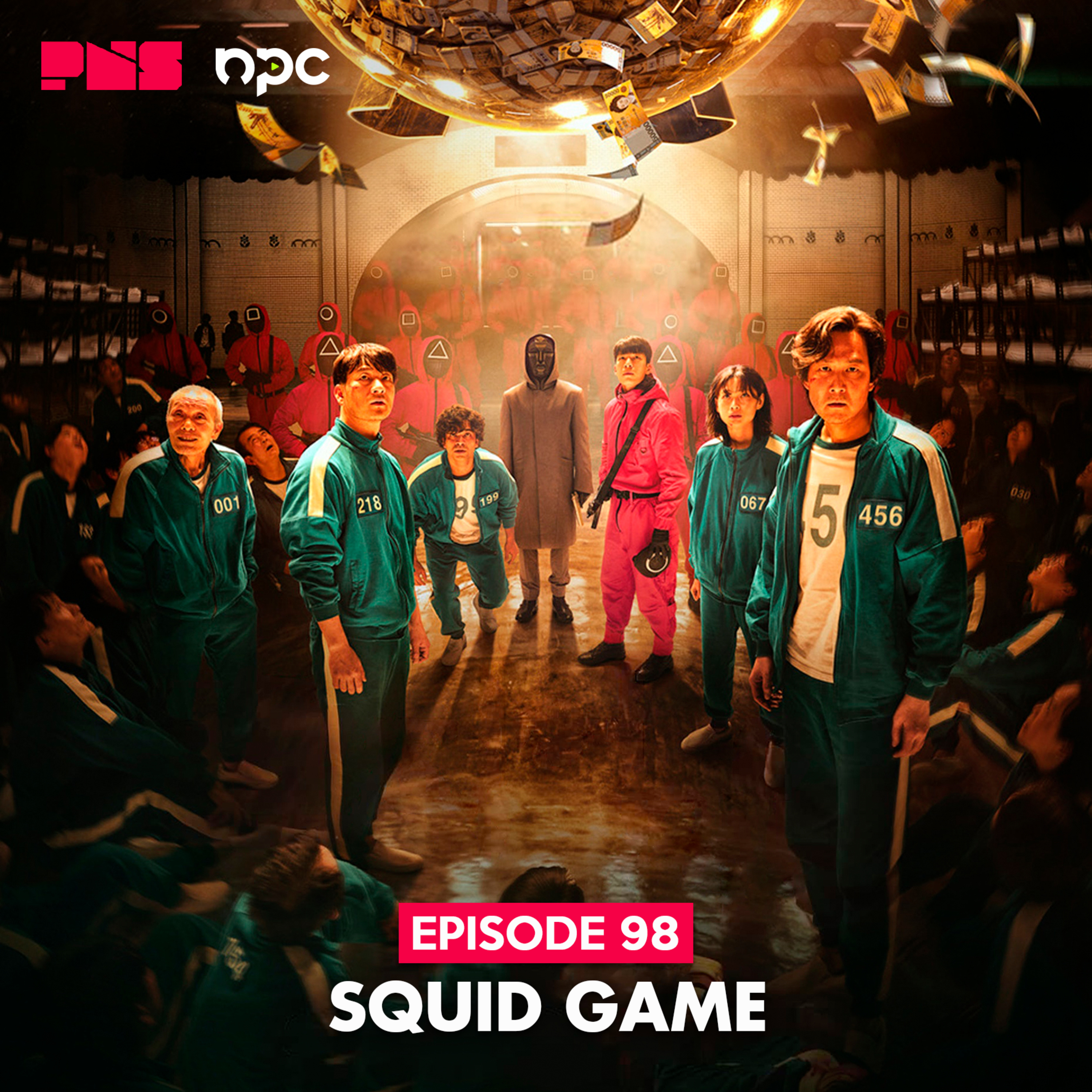 Eps. 98: Squid Game